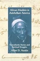 Algopix Similar Product 20 - African Muslims in Antebellum America