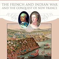 Algopix Similar Product 7 - The French and Indian War and the