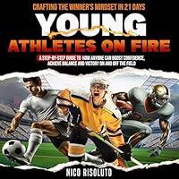 Algopix Similar Product 7 - Young Athletes on Fire Crafting the