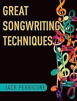 Algopix Similar Product 13 - Great Songwriting Techniques