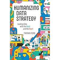 Algopix Similar Product 6 - Humanizing Data Strategy Leading Data