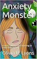 Algopix Similar Product 17 - Anxiety Monster  A story told by a kid