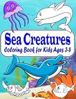 Algopix Similar Product 9 - Sea Creatures Coloring Book for Kids