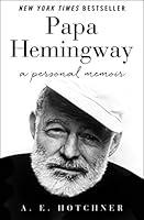 Algopix Similar Product 16 - Papa Hemingway: A Personal Memoir