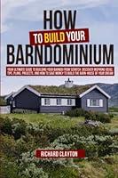 Algopix Similar Product 10 - How To build Your Barndominium Your