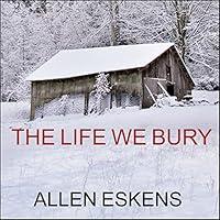 Algopix Similar Product 13 - The Life We Bury
