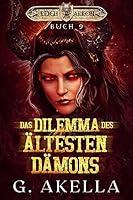 Algopix Similar Product 5 - Das Dilemma des ltesten Dmons Epic