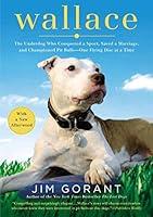 Algopix Similar Product 6 - Wallace The Underdog Who Conquered a