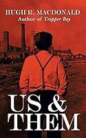 Algopix Similar Product 6 - Us and Them: A Novel