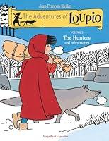 Algopix Similar Product 12 - The Hunters and Other Stories Volume