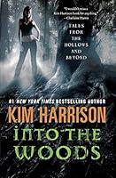 Algopix Similar Product 16 - Into the Woods Tales from the Hollows