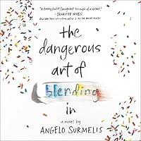 Algopix Similar Product 10 - The Dangerous Art of Blending In