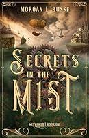 Algopix Similar Product 4 - Secrets in the Mist (Skyworld Book 1)