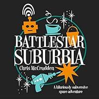 Algopix Similar Product 17 - Battlestar Suburbia