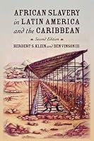 Algopix Similar Product 20 - African Slavery in Latin America and
