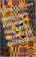 Algopix Similar Product 1 - Homespun Heroines And Other Women Of