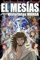 Algopix Similar Product 19 - El Mesias Historietas Manga Spanish