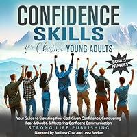 Algopix Similar Product 2 - Confidence Skills for Christian Young