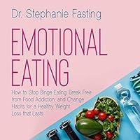 Algopix Similar Product 19 - Emotional Eating How to Stop Binge