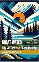 Algopix Similar Product 5 - Great Water The Lost Mines of Lake
