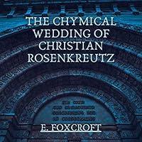 Algopix Similar Product 12 - The Chymical Wedding of Christian