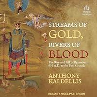 Algopix Similar Product 13 - Streams of Gold Rivers of Blood The