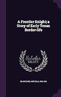 Algopix Similar Product 10 - A Frontier Knight a Story of Early