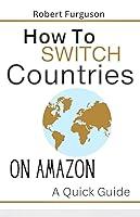 Algopix Similar Product 15 - How To Switch Countries On Amazon A