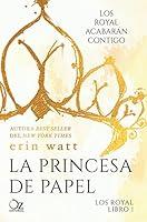Algopix Similar Product 3 - La princesa de papel Los Royal n 1