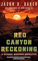 Algopix Similar Product 3 - Red Canyon Reckoning  A Classic