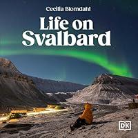 Algopix Similar Product 7 - Life on Svalbard Finding Home on a