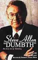 Algopix Similar Product 11 - Dumbth The Lost Art of Thinking With