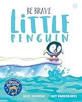 Algopix Similar Product 18 - Be Brave Little Penguin
