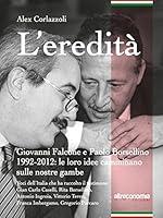 Algopix Similar Product 18 - Leredit Giovanni Falcone e Paolo
