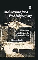 Algopix Similar Product 18 - Architecture for a Free Subjectivity