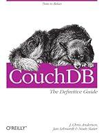Algopix Similar Product 8 - CouchDB: The Definitive Guide