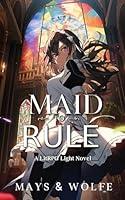 Algopix Similar Product 19 - Maid To Rule A LitRPG Light Novel