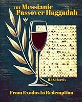 Algopix Similar Product 4 - The Messianic Passover Haggadah From