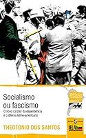 Algopix Similar Product 10 - Socialismo ou fascismo O novo carter