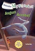 Algopix Similar Product 18 - Calendar Mysteries #8: August Acrobat
