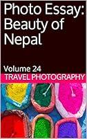 Algopix Similar Product 11 - Photo Essay Beauty of Nepal Volume 24