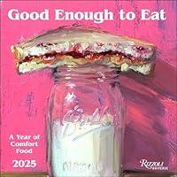 Algopix Similar Product 8 - Good Enough to Eat 2025 Wall Calendar