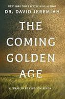 Algopix Similar Product 6 - The Coming Golden Age 31 Ways to be