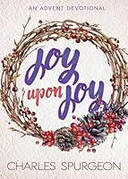 Algopix Similar Product 18 - Joy Upon Joy: An Advent Devotional