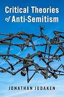 Algopix Similar Product 17 - Critical Theories of AntiSemitism New