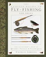 Algopix Similar Product 15 - The Classic Guide to FlyFishing for
