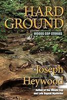 Algopix Similar Product 17 - Hard Ground: Woods Cop Stories