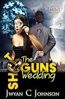 Algopix Similar Product 6 - The Shotguns Wedding Karmas Revenge