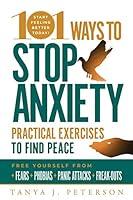 Algopix Similar Product 14 - 101 Ways to Stop Anxiety Practical