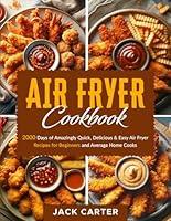 Algopix Similar Product 15 - Air Fryer Cookbook 2000 Days of